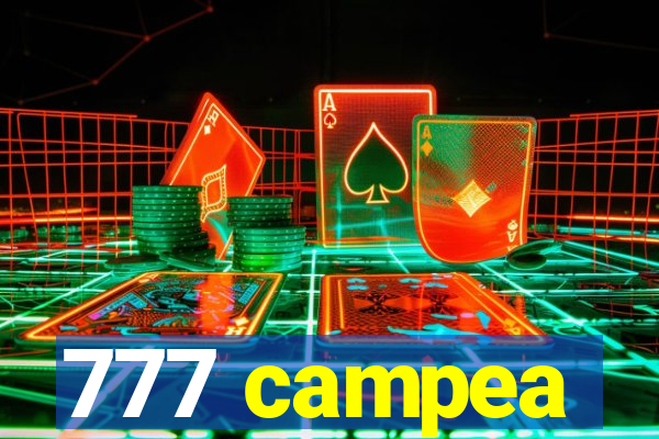 777 campea