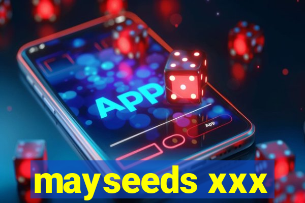 mayseeds xxx