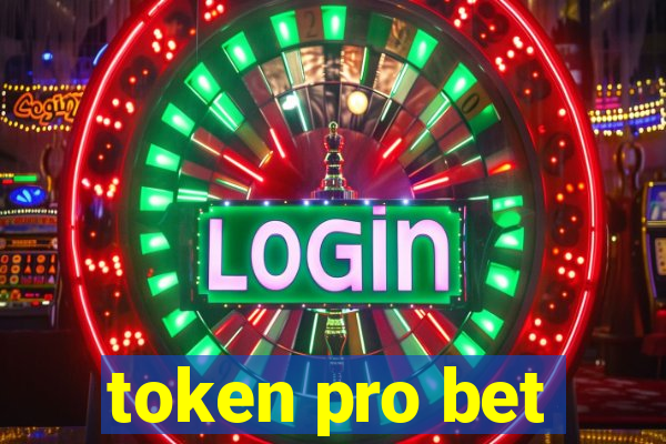 token pro bet