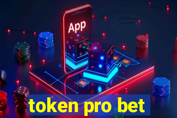 token pro bet