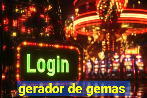 gerador de gemas