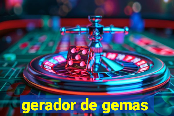 gerador de gemas