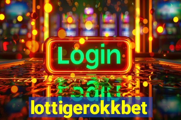 lottigerokkbet