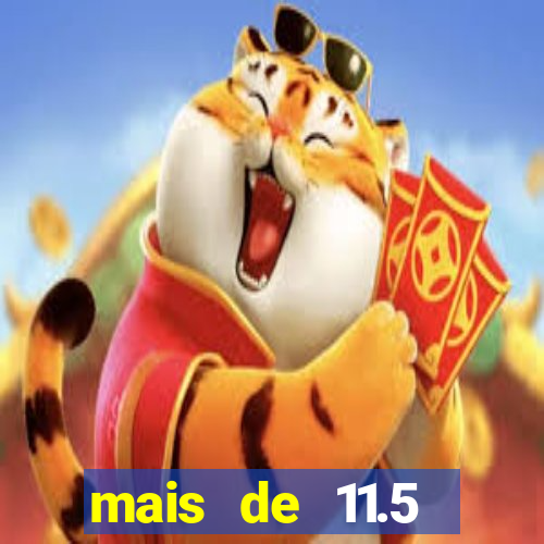 mais de 11.5 escanteios o que significa