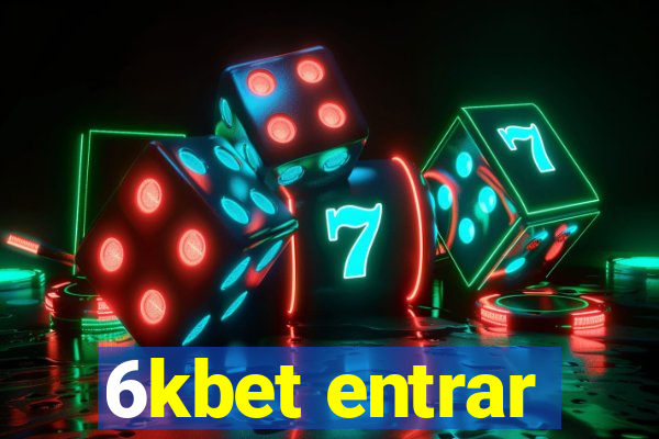 6kbet entrar