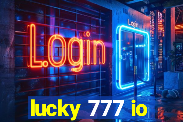 lucky 777 io