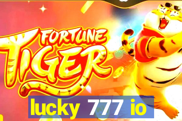 lucky 777 io