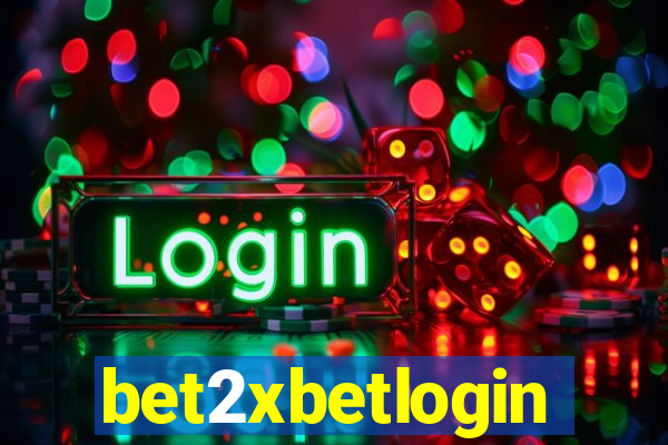 bet2xbetlogin