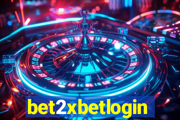 bet2xbetlogin