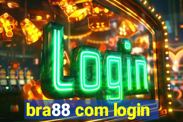 bra88 com login