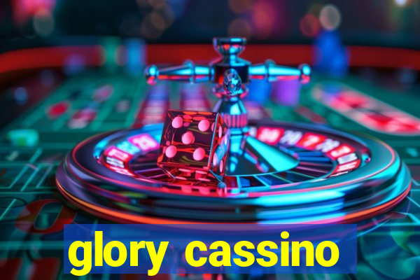 glory cassino