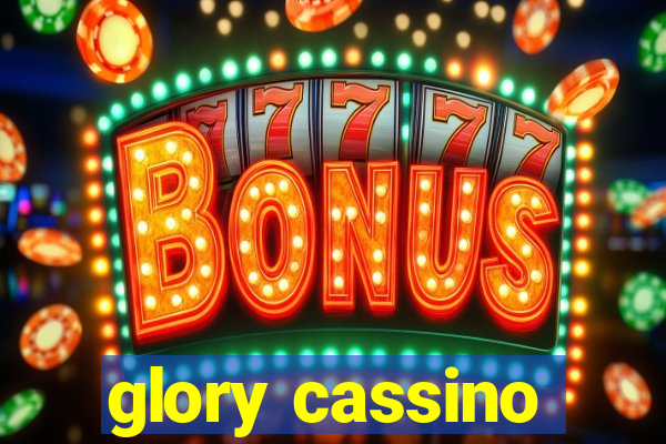 glory cassino