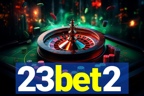 23bet2