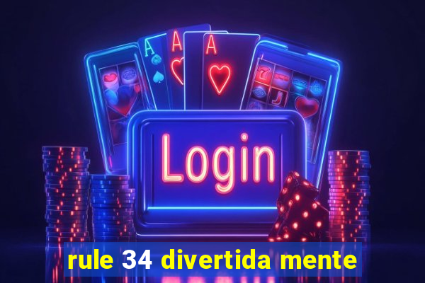 rule 34 divertida mente