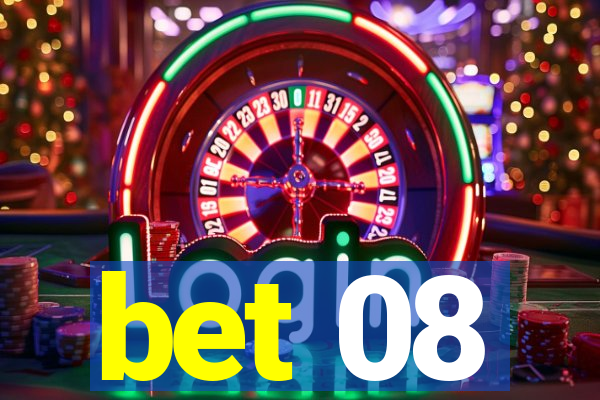 bet 08