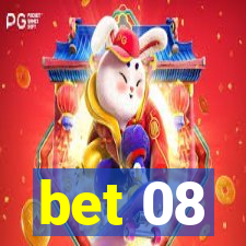 bet 08