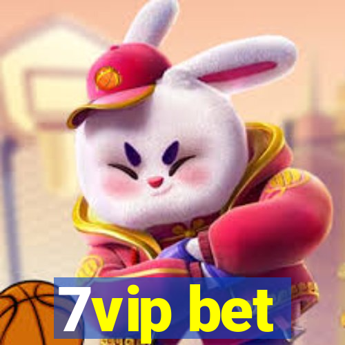 7vip bet