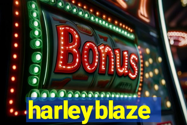 harleyblaze