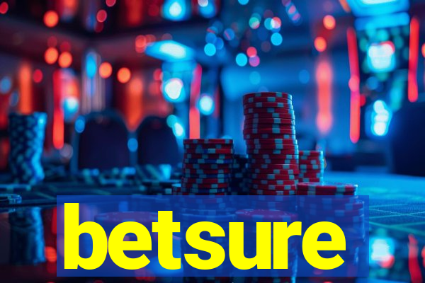 betsure