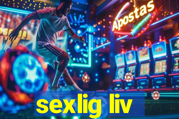 sexlig liv