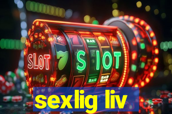 sexlig liv