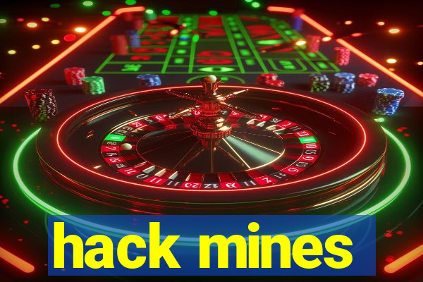 hack mines