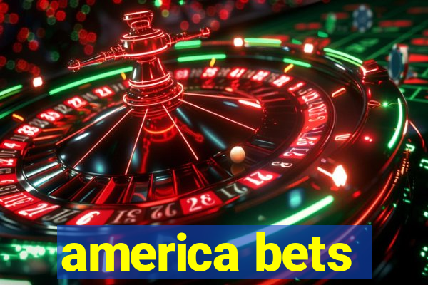 america bets
