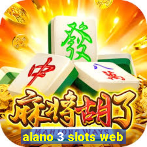 alano 3 slots web