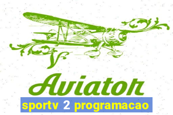 sportv 2 programacao