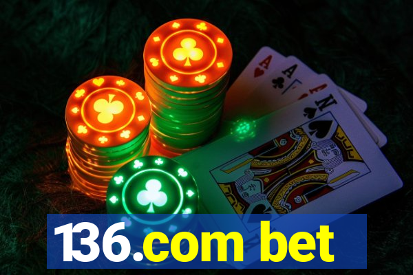 136.com bet
