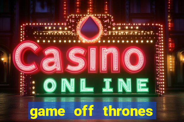 game off thrones torrent magnet