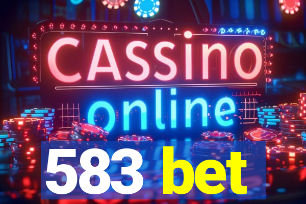 583 bet