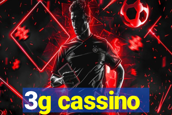 3g cassino