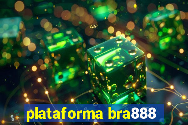 plataforma bra888