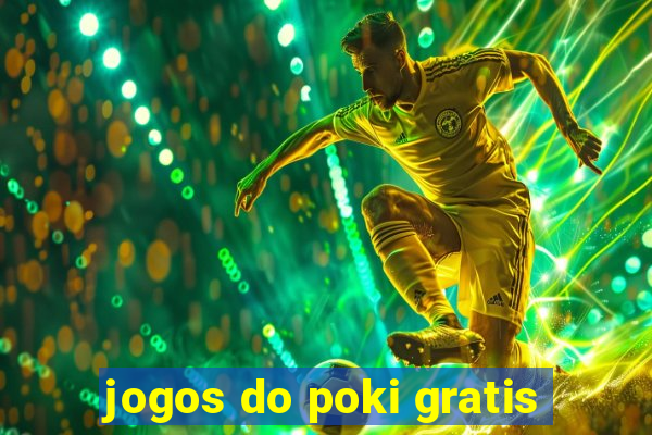 jogos do poki gratis