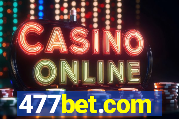 477bet.com