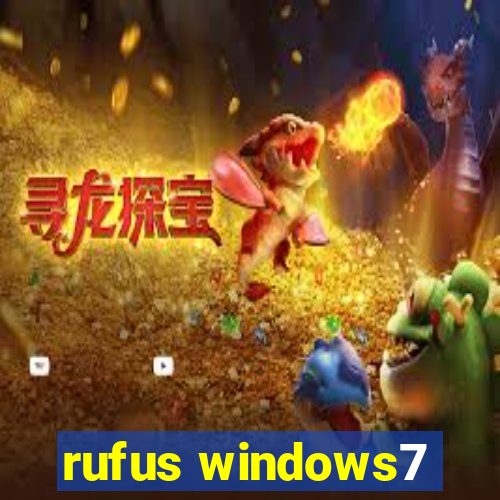 rufus windows7