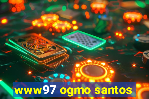www97 ogmo santos