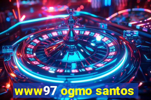 www97 ogmo santos