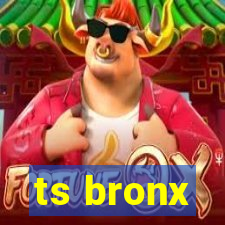 ts bronx