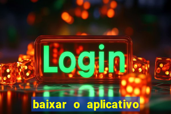 baixar o aplicativo da major sport