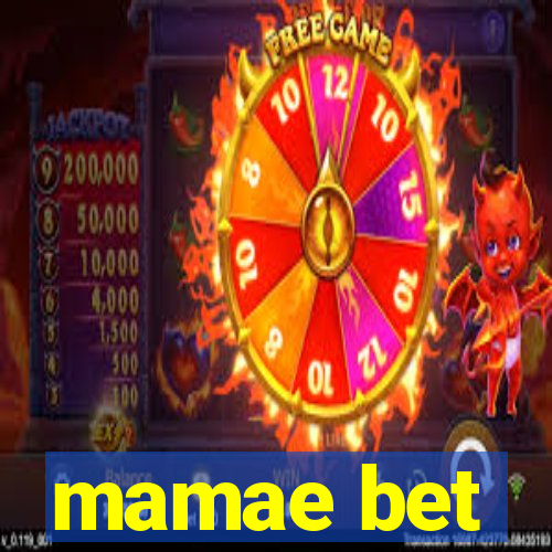 mamae bet