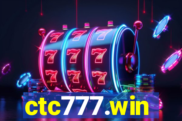 ctc777.win
