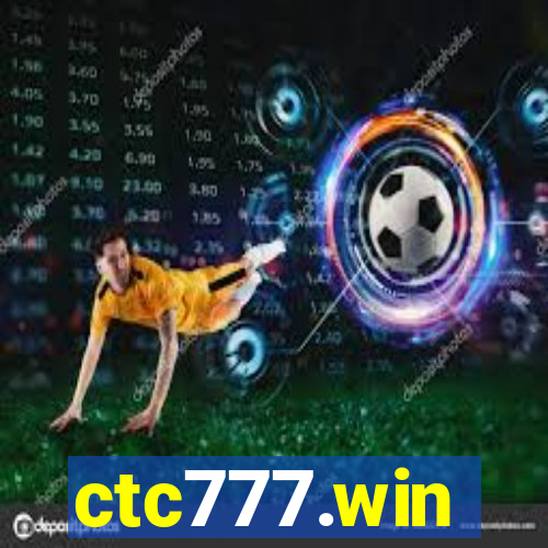 ctc777.win