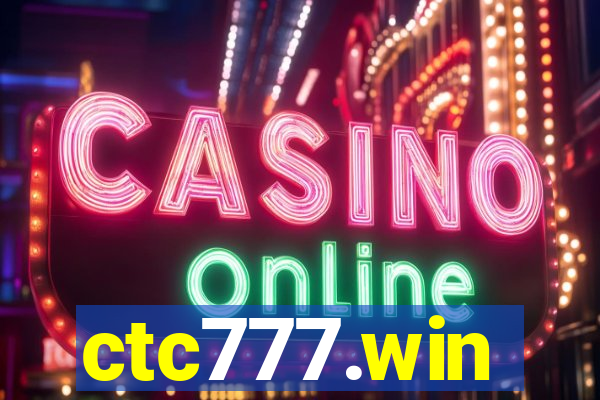 ctc777.win