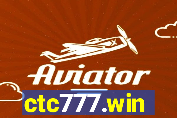 ctc777.win