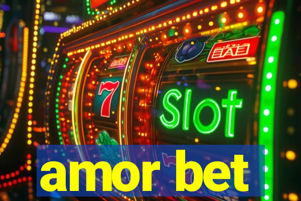 amor bet