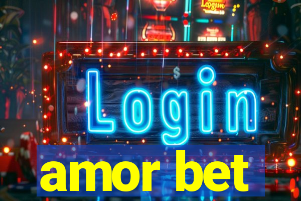 amor bet