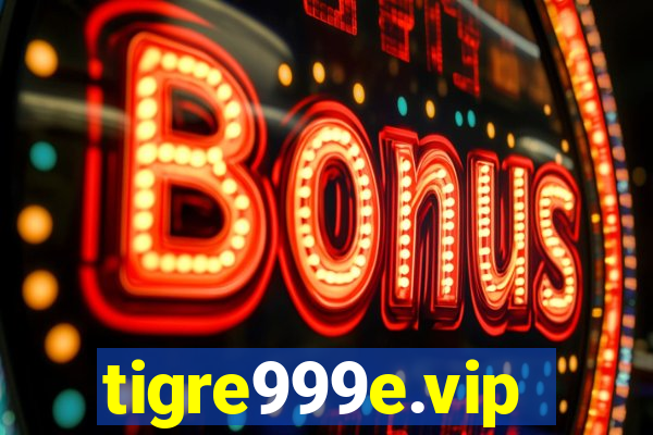 tigre999e.vip