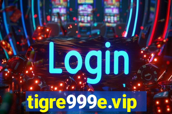 tigre999e.vip
